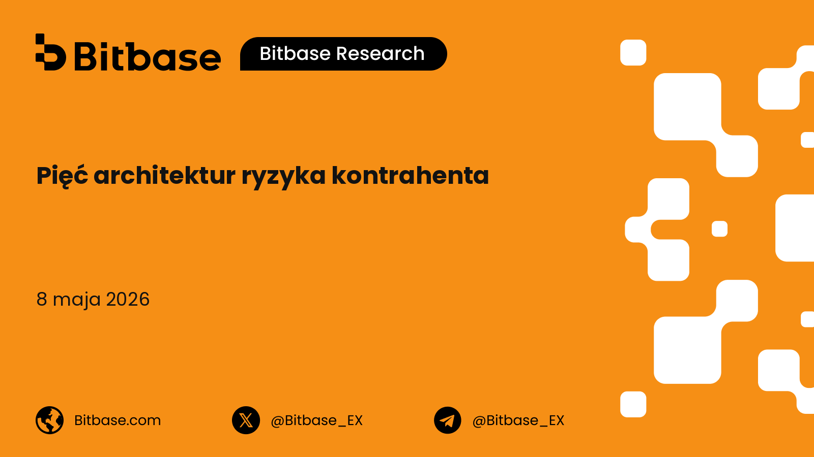 Pięć architektur ryzyka kontrahenta na poziomie rozliczeń